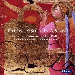 Utah Chamber Artists - Eterny Shut in a Span: Music for Christmas  COMPACT
